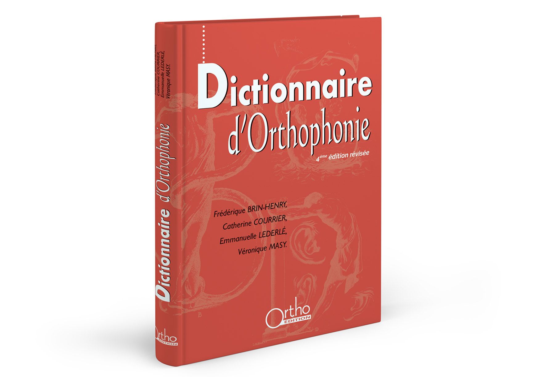 Image principale de Dictionnaire d'Orthophonie 